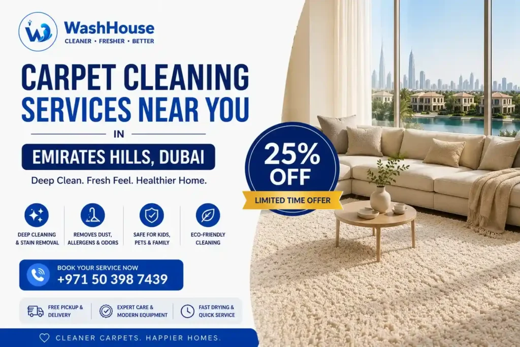 Carpet Cleaning Services near you in Emirates Hills Dubai