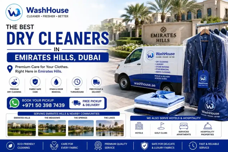 The Best Dry Cleaners in Emirates Hills Dubai
