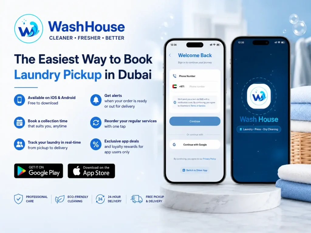 WasHouse Dubai Laundry and Dry Cleaning APP