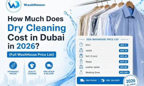 How Much Does Dry Cleaning Cost in Dubai in 2026